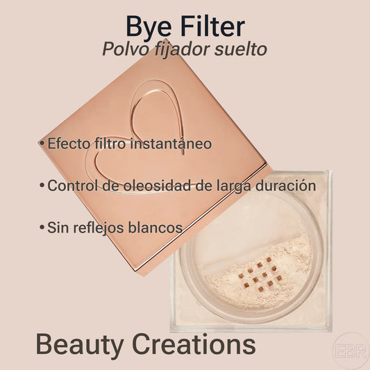 Beauty Creations - Bye Filter - Polvo Suelto de Fijación