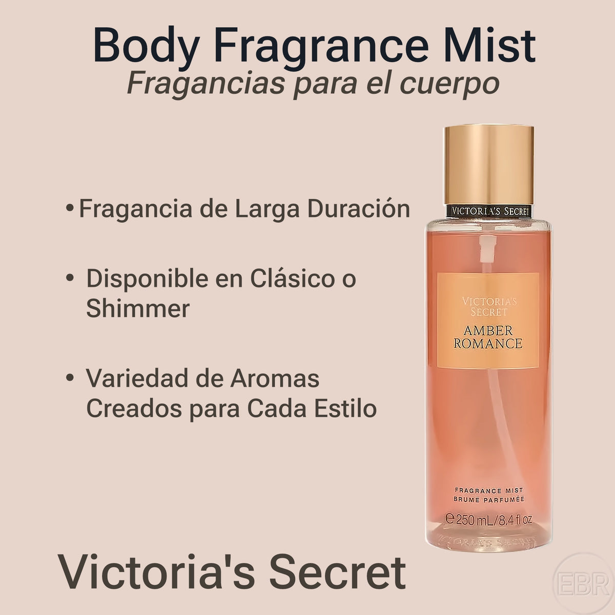 Victoria's Secret - Body Fragrance Mist - Bruma Perfumada para el cuerpo